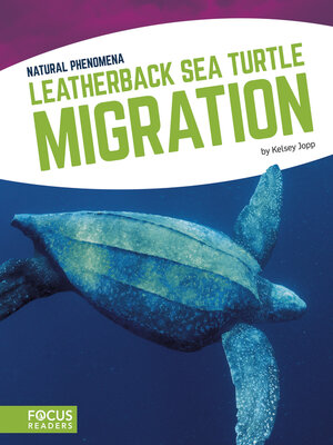 cover image of Leatherback Sea Turtle Migration